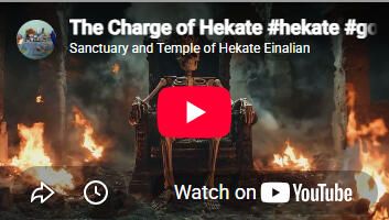 The Charge of Hekate The Charge of Hekate